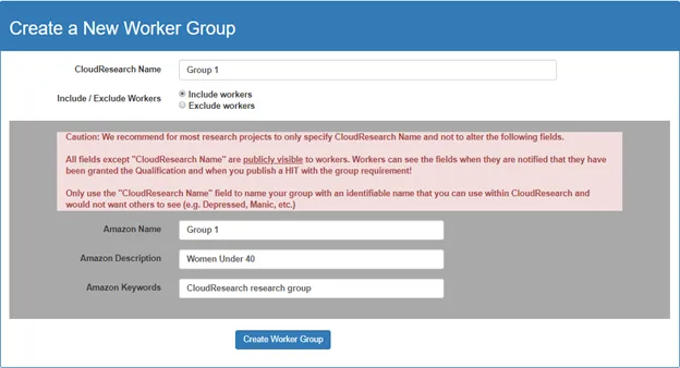 Screenshot of CloudResearch's 'Create a New Worker Group' dialog window showing fields for naming the group, adding Worker IDs, and setting group permissions for reusable participant lists
