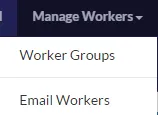 Screenshot of TurkPrime's navigation menu showing the 'Manage Workers' dropdown with the 'Email Workers' option highlighted