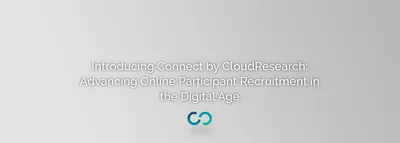 Introducing Connect: Advancing Online Participant Recruitment in the Digital Age