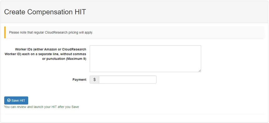 Screenshot of the Create Compensation HIT page on CloudResearch showing fields for worker IDs and compensation amount